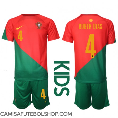 Camisa de time de futebol Portugal Ruben Dias #4 Replicas 1º Equipamento Infantil Mundo 2022 Manga Curta (+ Calças curtas)